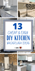 13 Cheap and Easy DIY Kitchen Backsplash Ideas You Must Try - I Luve It