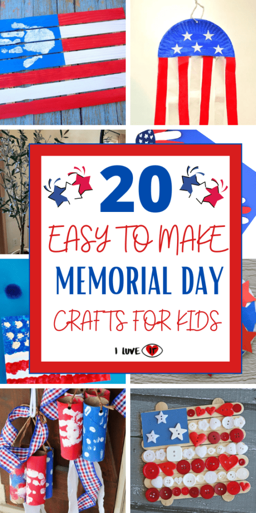 20 Easy To Make DIY Memorial Day Crafts For Kids - I Luve It