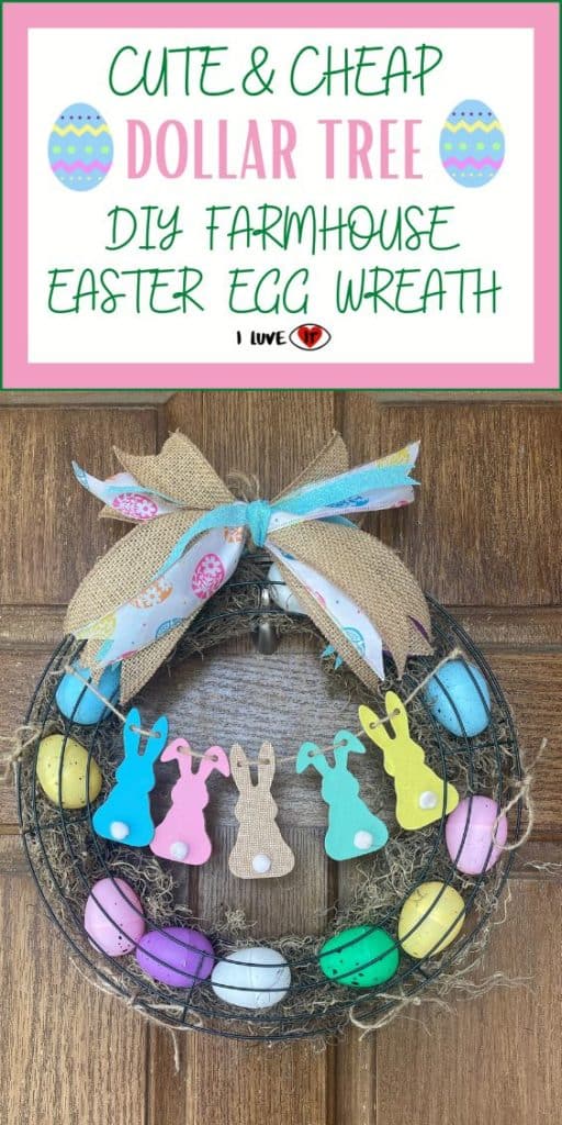Easy Dollar Tree DIY Farmhouse Easter Egg Wreath - I Luve It