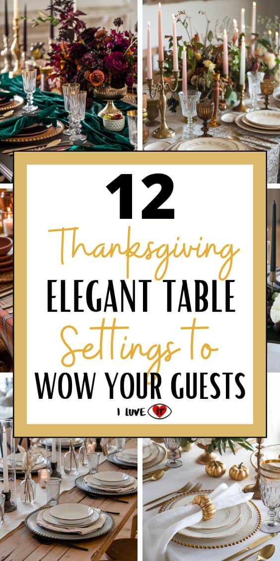 elegant thanksgiving table settings