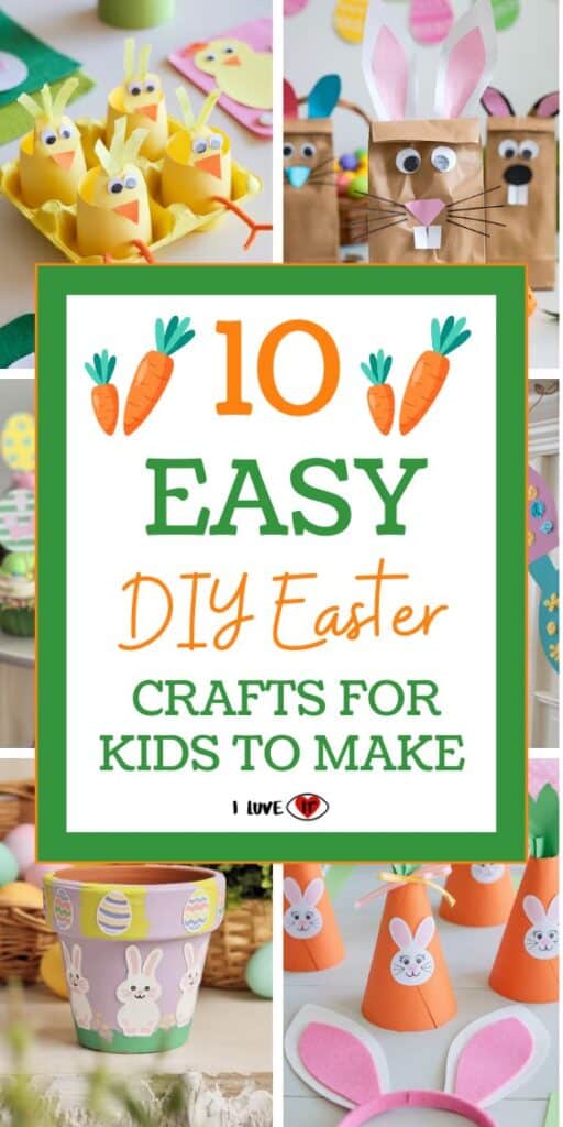 10 DIY Fun and Easy Easter Crafts for Kids - I Luve It